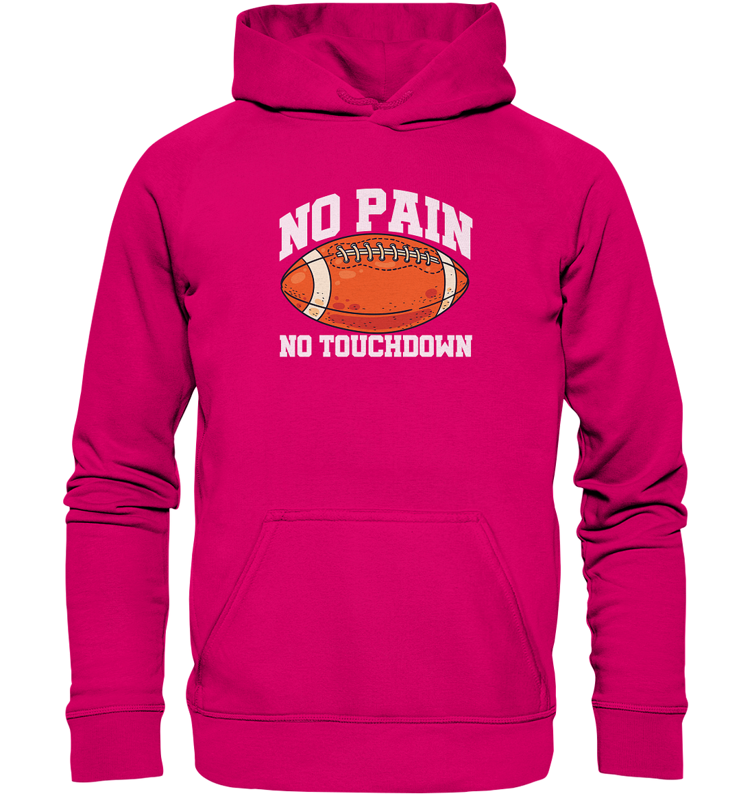 No Pain No Gain - Basic Unisex Hoodie