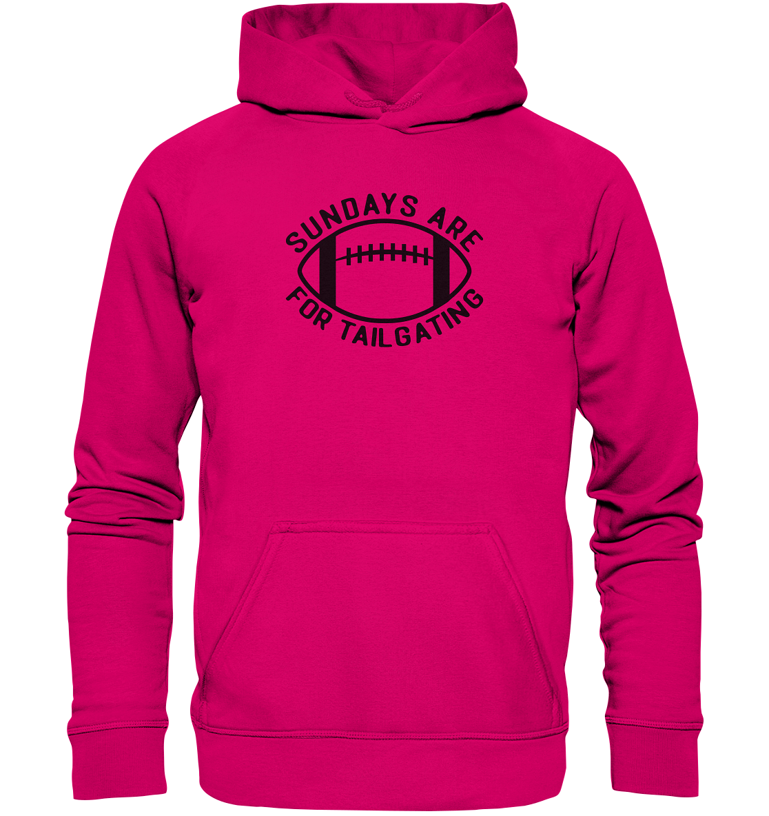 Sundays are for Tailgating  II - Basic Unisex Hoodie