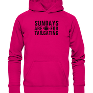 Sundays are for Tailgating  - Basic Unisex Hoodie