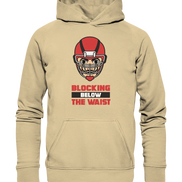 Blocking Below The Waist  - Basic Unisex Hoodie