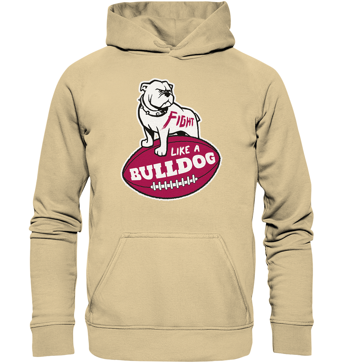 Fight like a Bulldog - Basic Unisex Hoodie