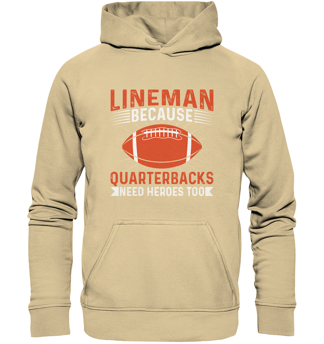 Lineman Quarterback Heroes - Basic Unisex Hoodie