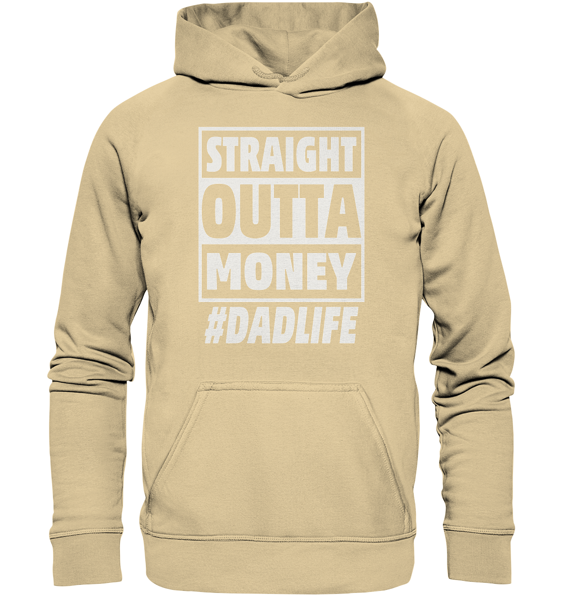 Straight Outta Money - Basic Unisex Hoodie