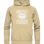 Football is importanter - Basic Unisex Hoodie
