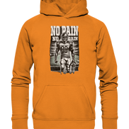 No Pain No Gain  - Basic Unisex Hoodie