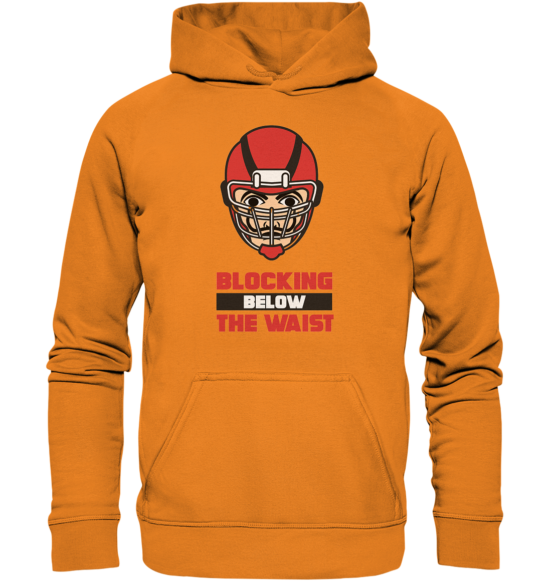Blocking Below The Waist  - Basic Unisex Hoodie