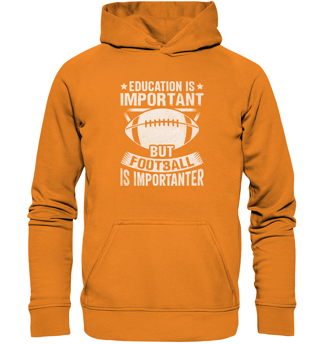 Football is importanter - Basic Unisex Hoodie