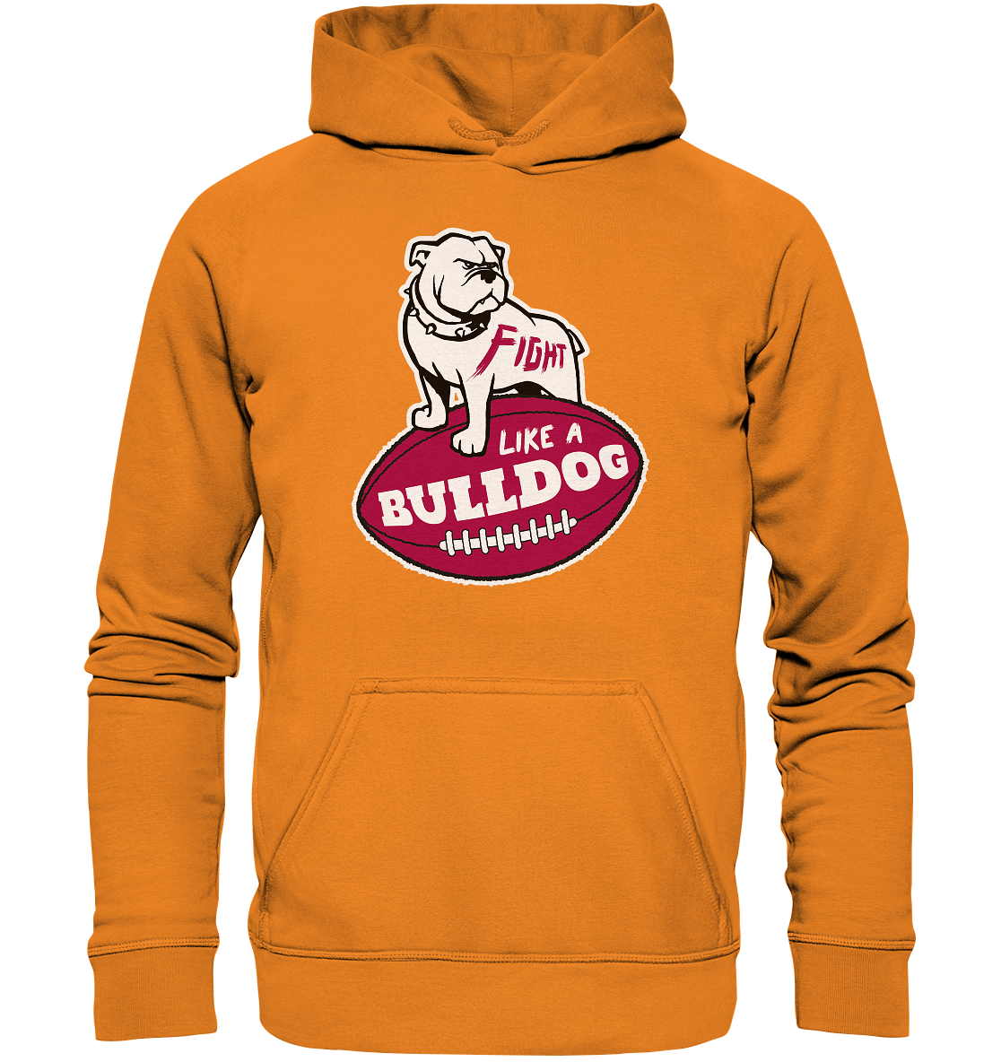 Fight like a Bulldog - Basic Unisex Hoodie