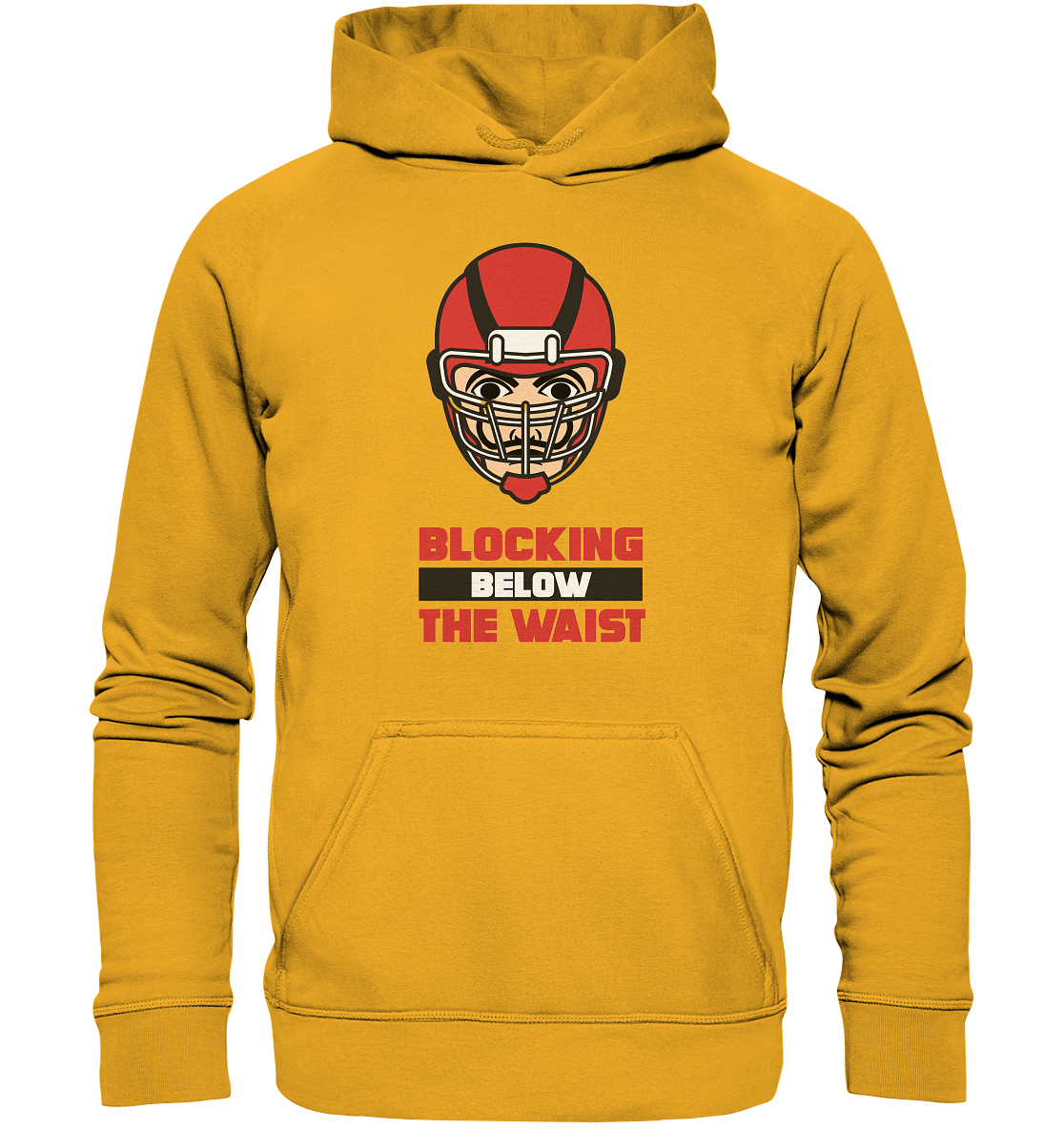 Blocking Below The Waist  - Basic Unisex Hoodie