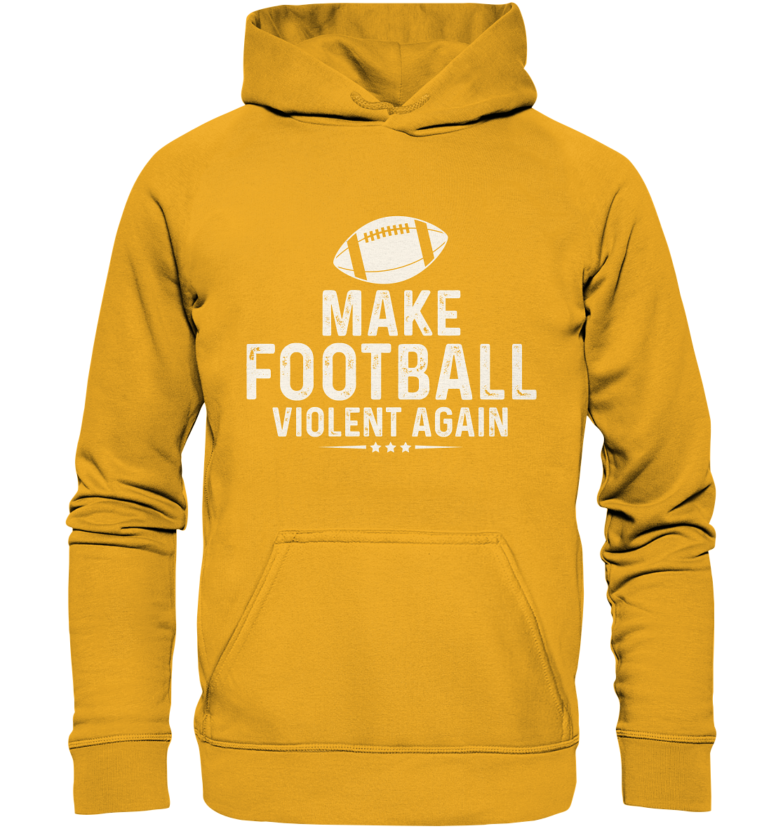 Make Football Violent again - Basic Unisex Hoodie