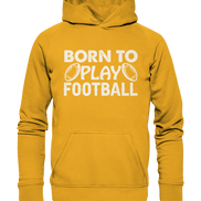 Born to Play - Basic Unisex Hoodie