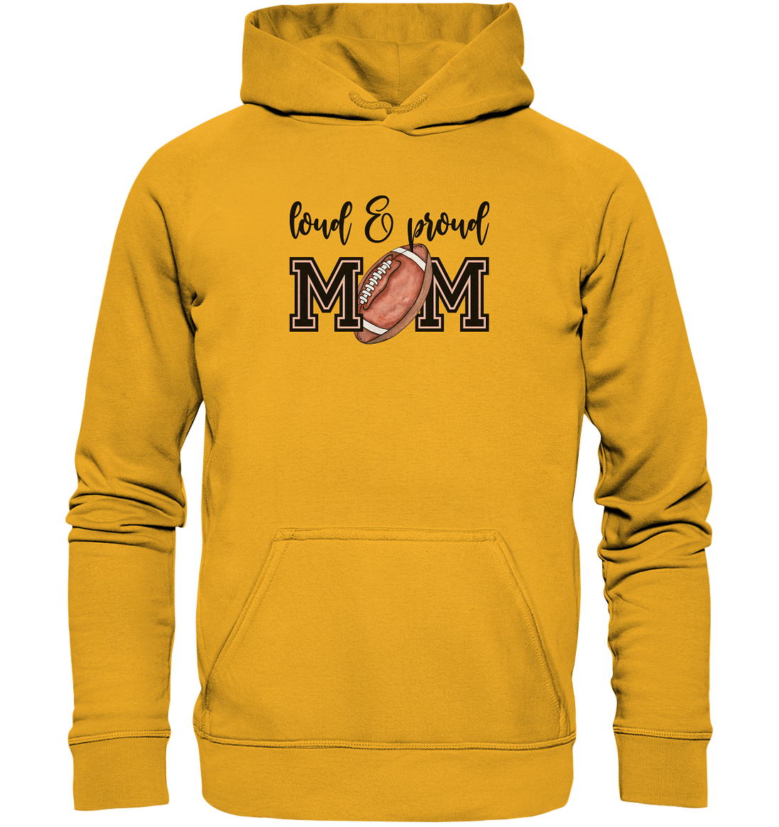 Loud &amp; Proud Mom - Basic Unisex Hoodie