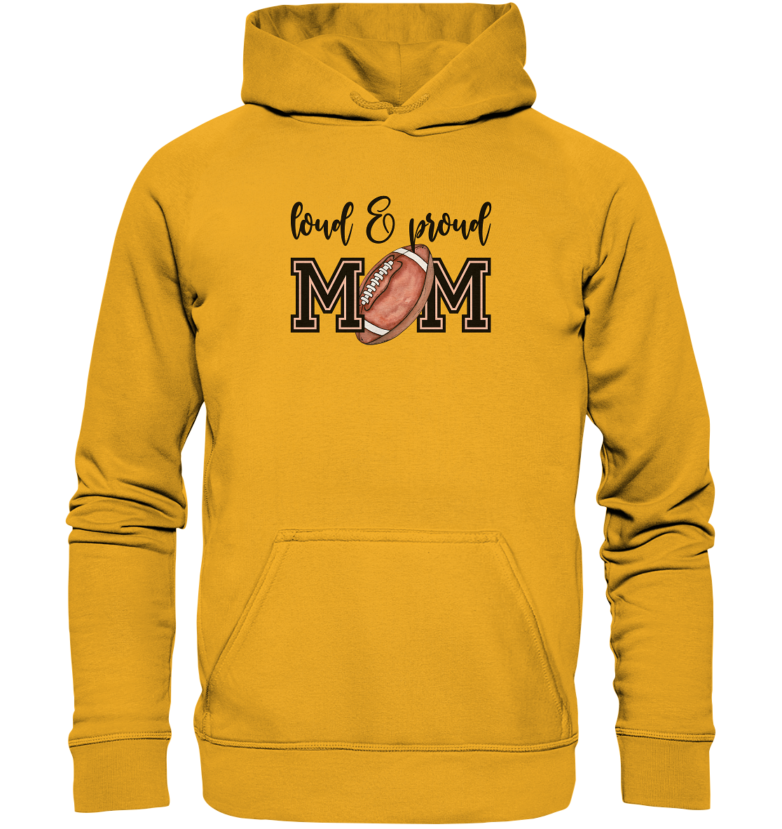 Loud & Proud Mom - Basic Unisex Hoodie