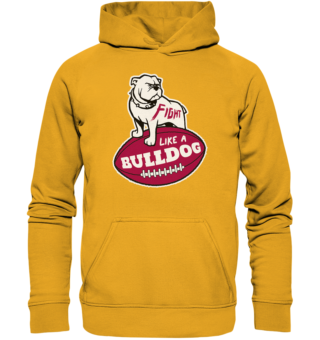 Fight like a Bulldog - Basic Unisex Hoodie