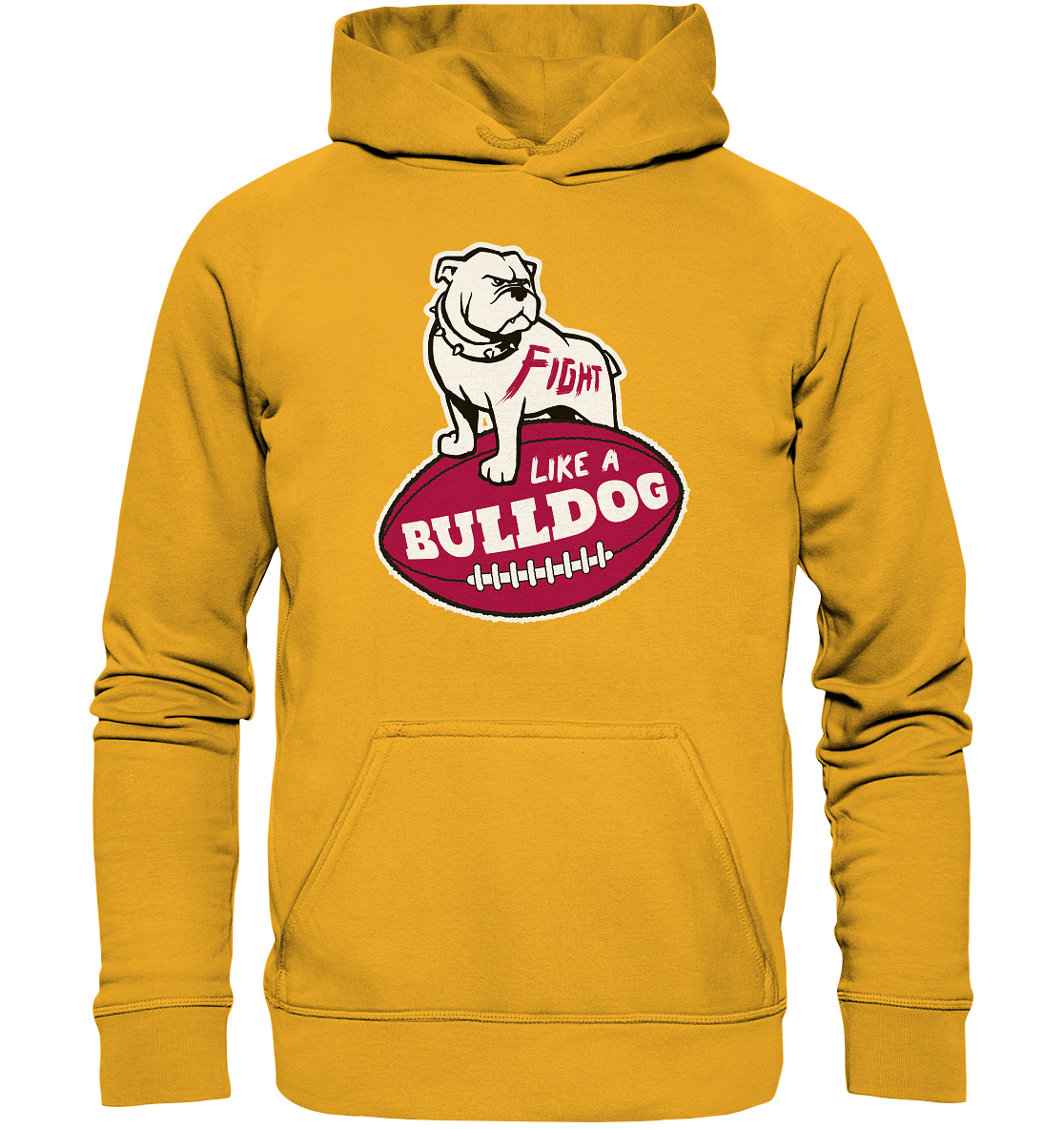 Fight like a Bulldog - Basic Unisex Hoodie