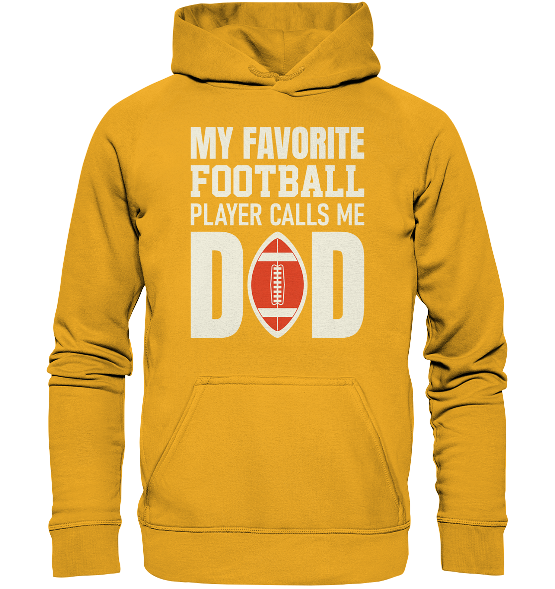My Favorite Player Calls Me Dad - Basic Unisex Hoodie