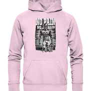 No Pain No Gain  - Basic Unisex Hoodie