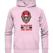Blocking Below The Waist  - Basic Unisex Hoodie