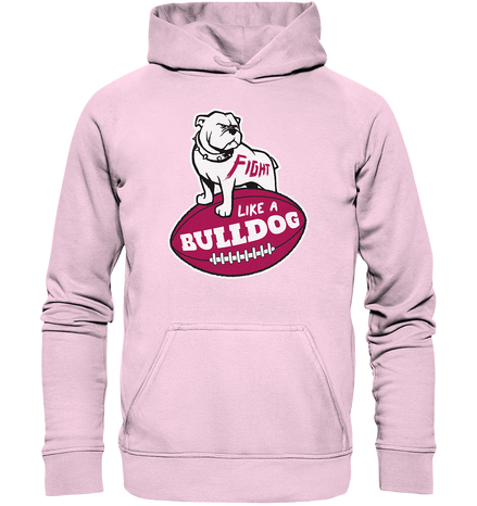 Fight like a Bulldog - Basic Unisex Hoodie