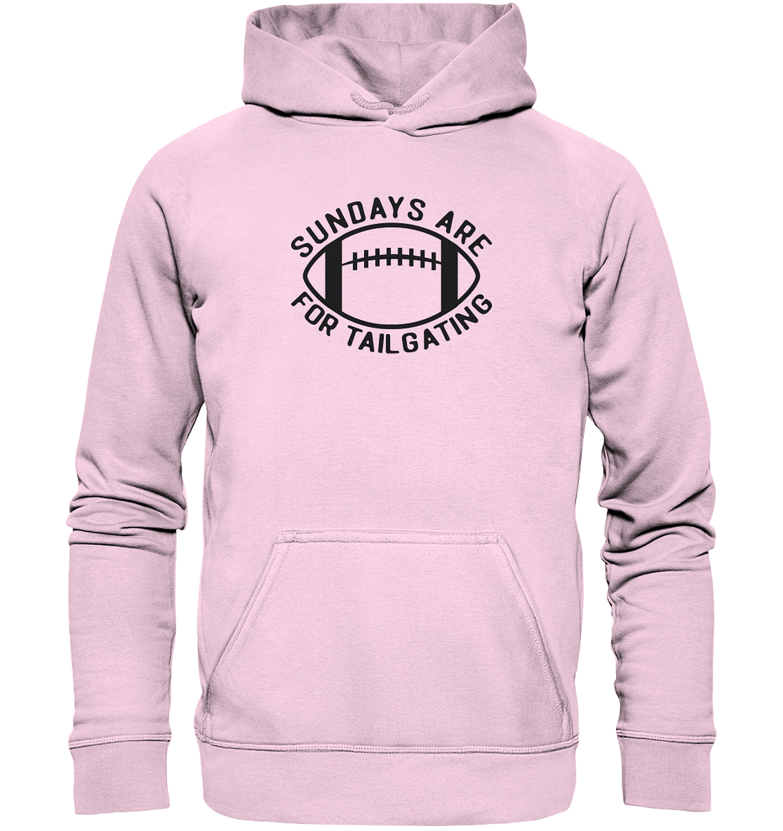 Sundays are for Tailgating  II - Basic Unisex Hoodie