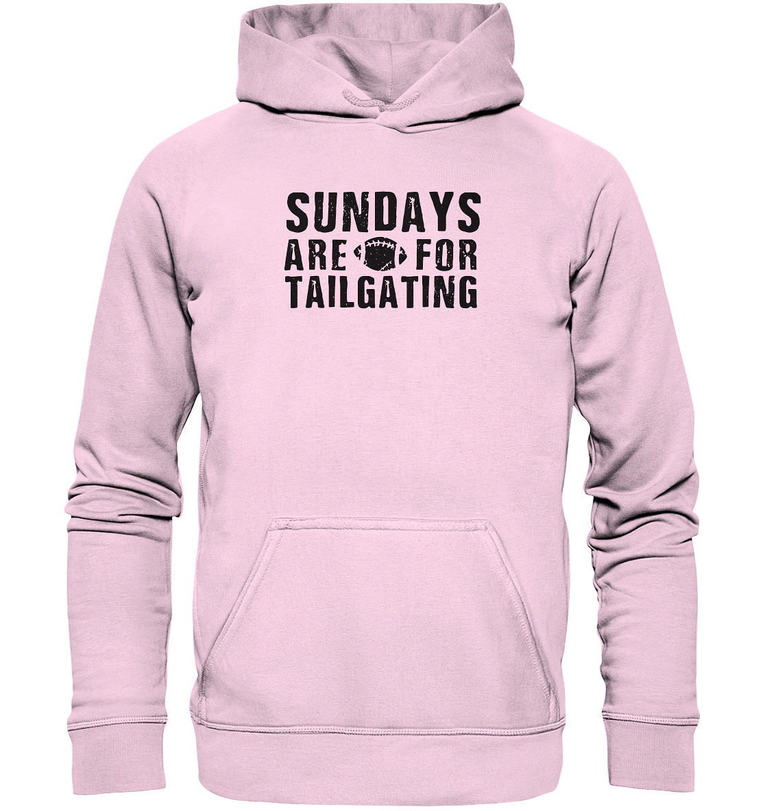Sundays are for Tailgating  - Basic Unisex Hoodie