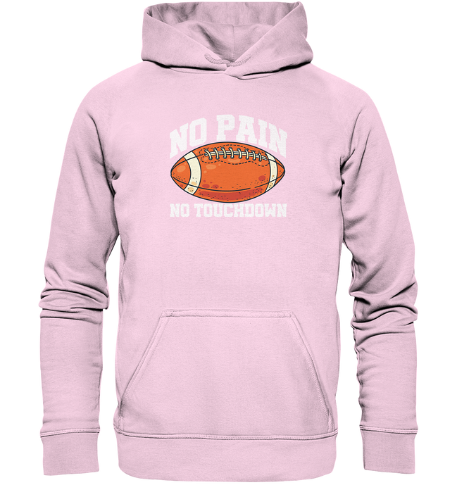 No Pain No Gain - Basic Unisex Hoodie