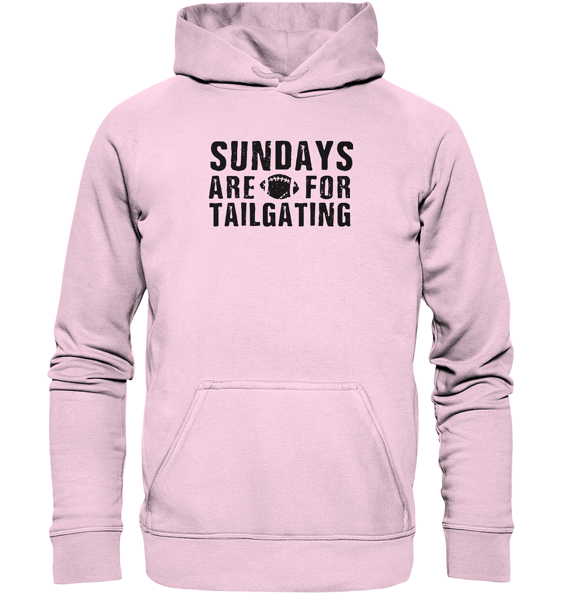 Sundays are for Tailgating  - Basic Unisex Hoodie