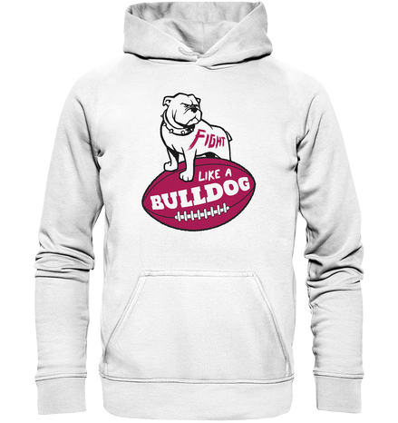 Fight like a Bulldog - Basic Unisex Hoodie
