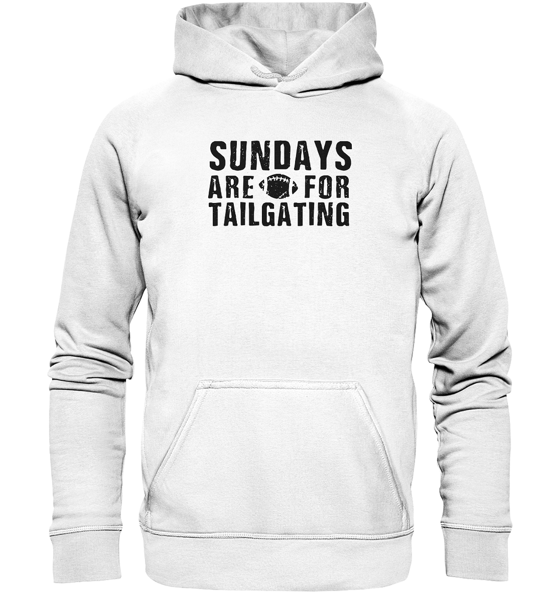 Sundays are for Tailgating  - Basic Unisex Hoodie