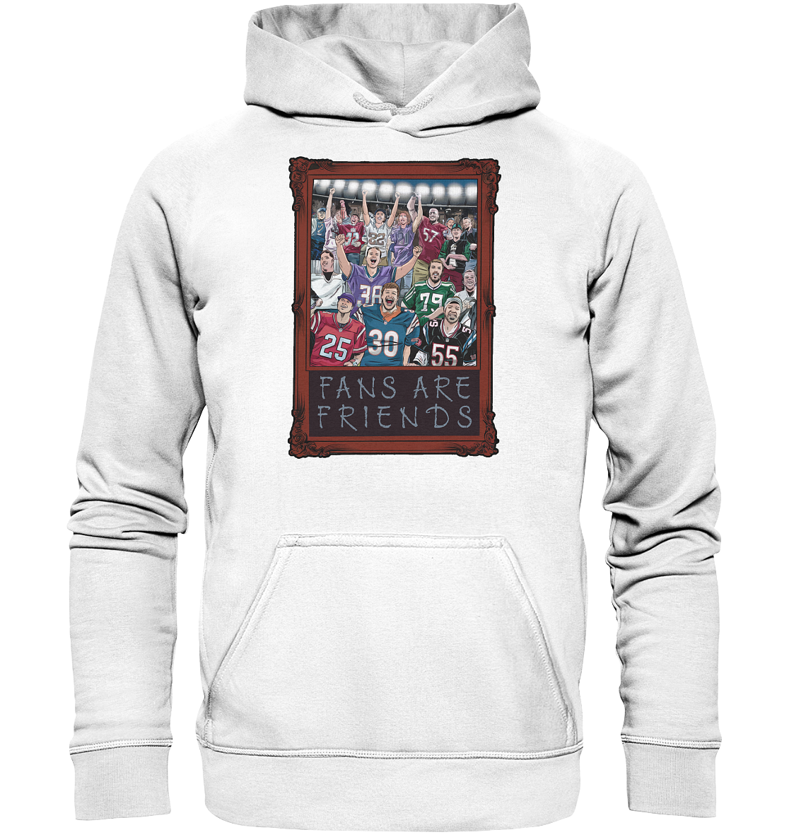 Fans are Friends - Basic Unisex Hoodie