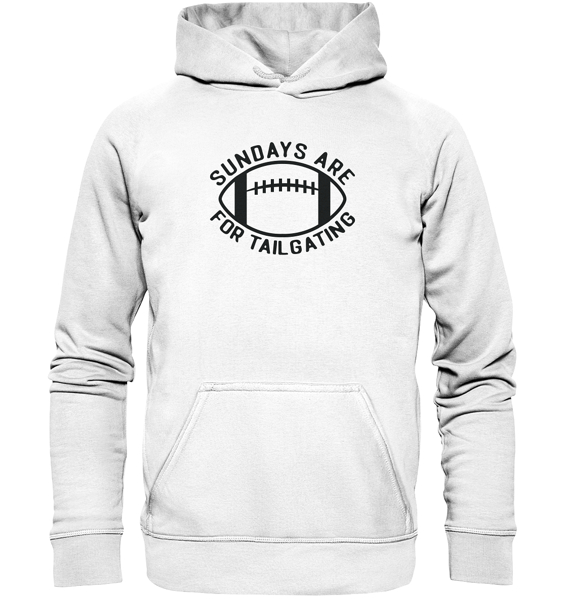 Sundays are for Tailgating  II - Basic Unisex Hoodie