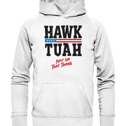 Hawk Tuah - Basic Unisex Hoodie