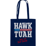 Hawk Tuah White - Cotton Bag