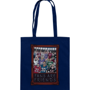 Fans are Friends - Cotton Bag