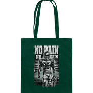 No Pain No Gain  - Baumwolltasche