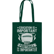 Football is importanter - Baumwolltasche