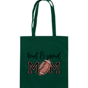 Loud & Proud Mom - Cotton Bag