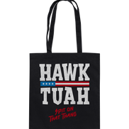 Hawk Tuah White - Cotton Bag