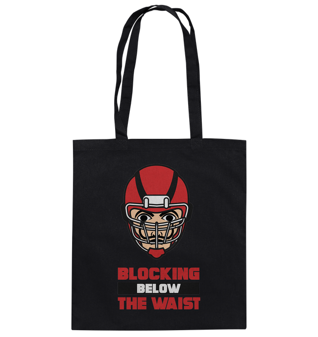 Blocking Below The Waist - Cotton Bag