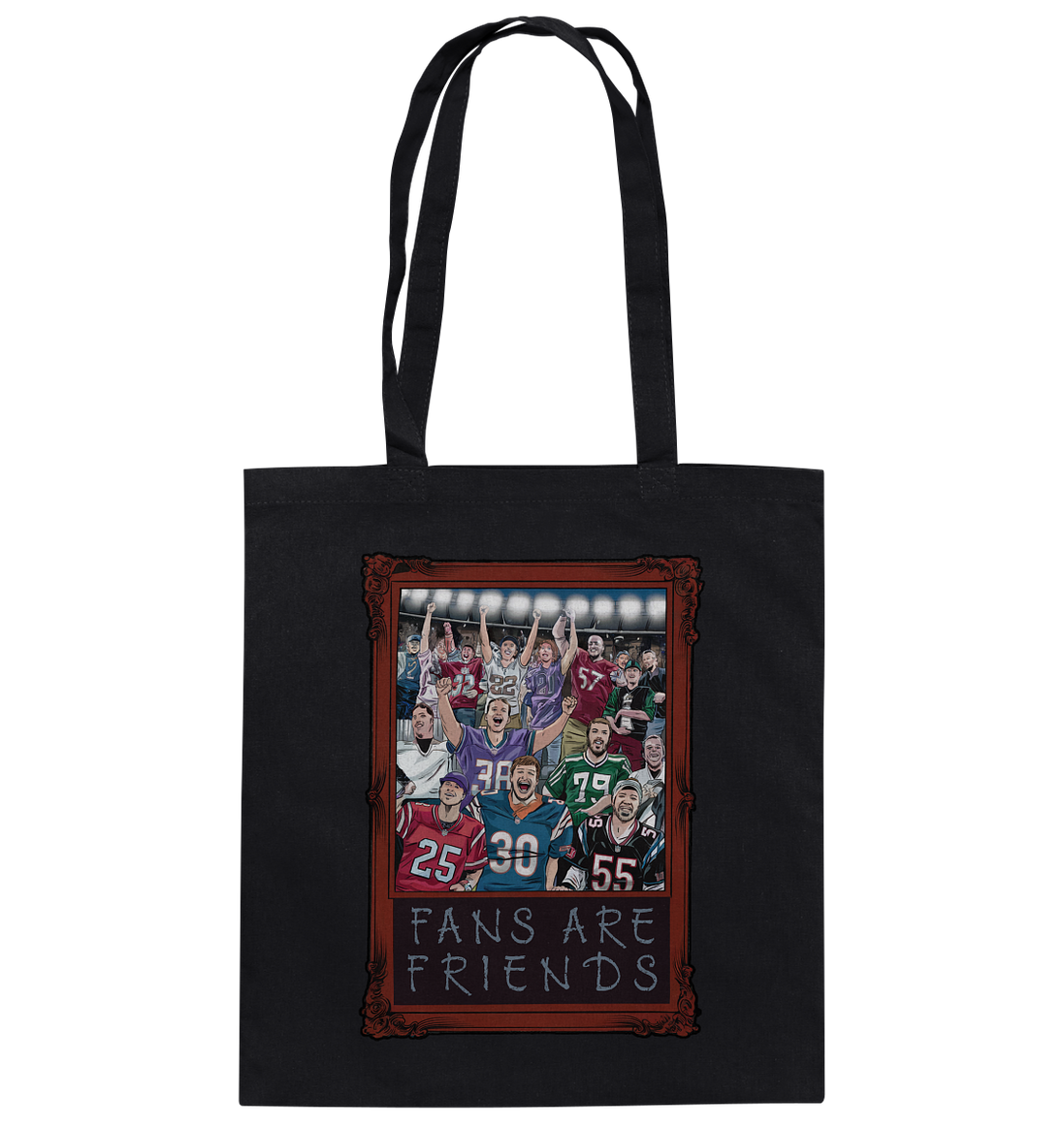 Fans are Friends - Cotton Bag