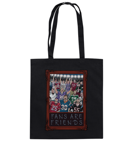 Fans are Friends  - Baumwolltasche