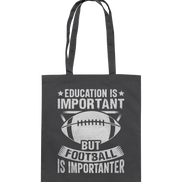 Football is importanter - Baumwolltasche