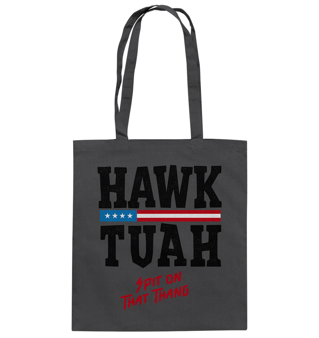 Hawk Tuah - Baumwolltasche