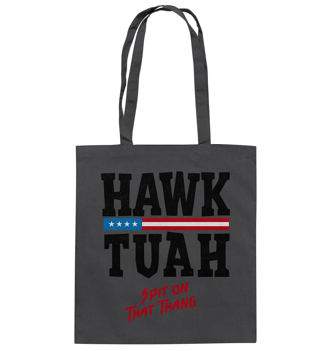 Hawk Tuah - Baumwolltasche
