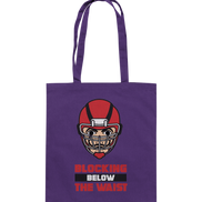 Blocking Below The Waist - Cotton Bag