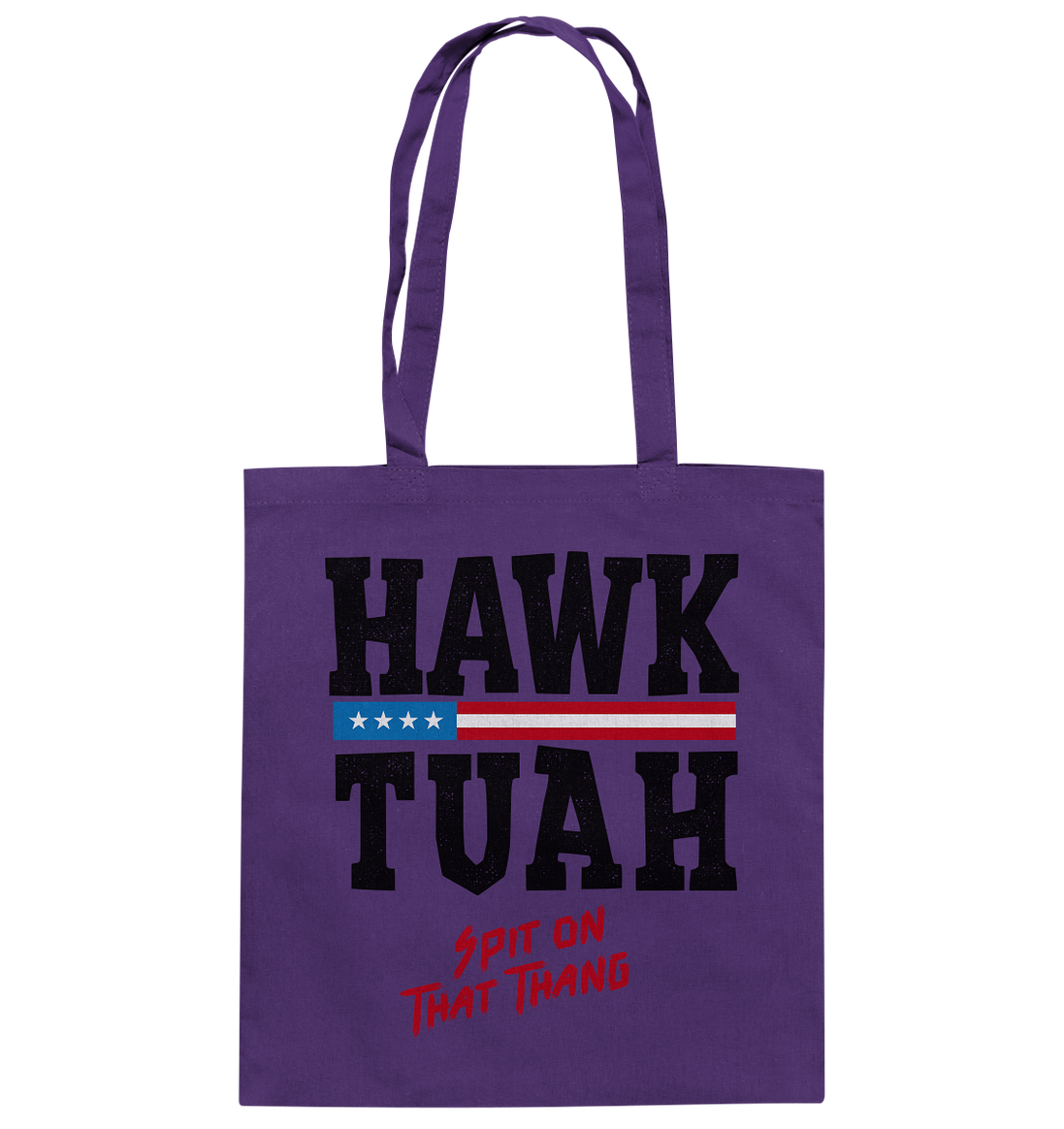 Hawk Tuah - Baumwolltasche