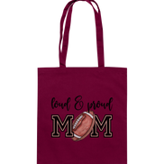 Loud & Proud Mom - Cotton Bag
