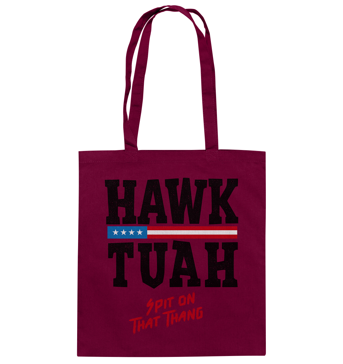 Hawk Tuah - Baumwolltasche