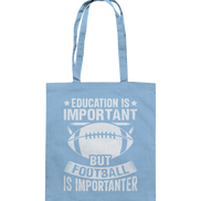 Football is importanter - Baumwolltasche