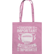 Football is importanter - Baumwolltasche